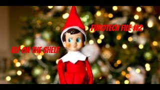 Furotech File #2 - Elf on the Shelf