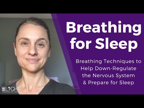 BREATHING FOR SLEEP: Breathing Techniques to Down-Regulate the Nervous System & Prepare for Sleep