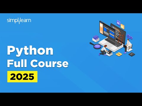 Python Full Course 2025 | Python Programming Tutorial For Beginners | Python Course | Simplilearn