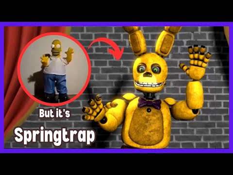 [SFM/FNAF] "Homer on Fire" but it's Springtrap