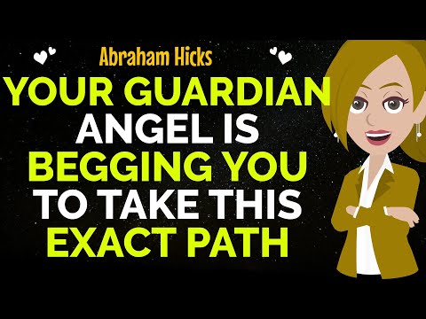 Your Guardian Angel Is Begging You To Take This Exact Path ! ✨✅Abraham Hicks 2025