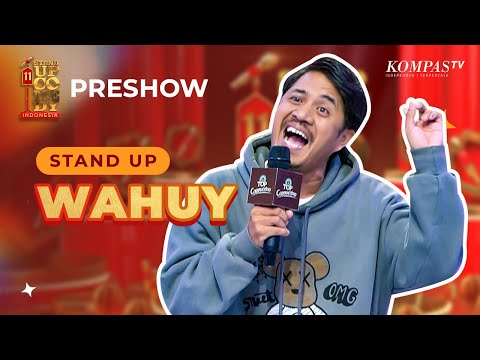 WAHUY ADALAH MAYOR TEDDY-NYA STAND UP INDO | PRESHOW SUCI 11