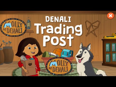 Become a Trading Post Tycoon with Denali Trading Post! A Molly of Denali Adventure