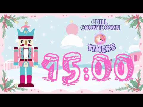 15 Minute Timer with Relaxing Music, Nutcracker theme,