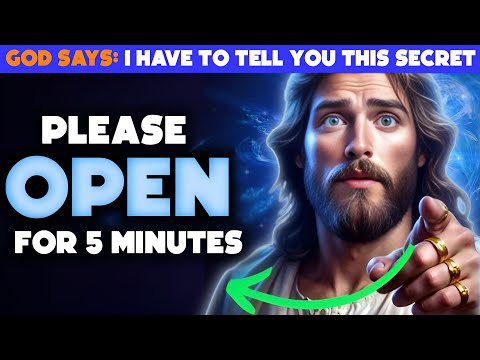 GOD Warns: I HAVE TO TELL YOU THIS SECRET IMMEDIATELY⚠️|God Message Now |God Says