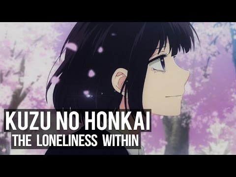 Kuzu no Honkai (Scum's Wish) - The Loneliness Within