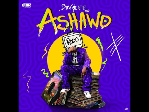 Davolee - Ashawo (Official Audio)