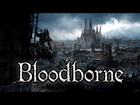 The Deadly Silence of Bloodborne