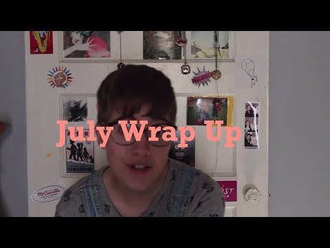 July Wrap Up | 2017