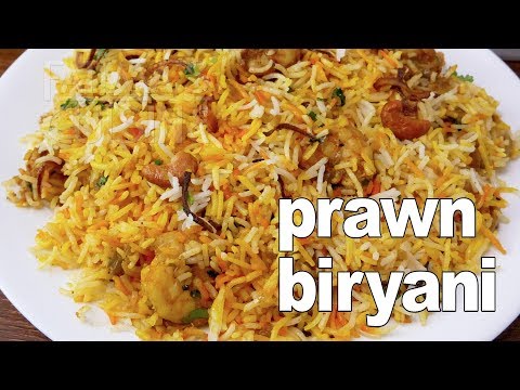 Delicious Prawn Biryani Recipe | Shrimp Biryani Recipe | Prawn Recipes Easy