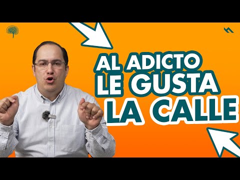 AL ADICTO LE GUSTA LA CALLE - Juan Camilo Psicologo