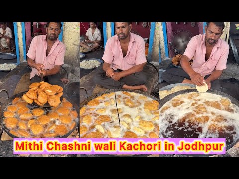 Mithi Chashni wali Kachori in Jodhpur😍😍 Bulk mei bnate hai yha Kachoriya 🤩🤩