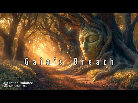 Gaia’S Breath - Letting Go Of Pain & Raising Your Energy Frequency 963Hz - Self-Healing Meditatio...