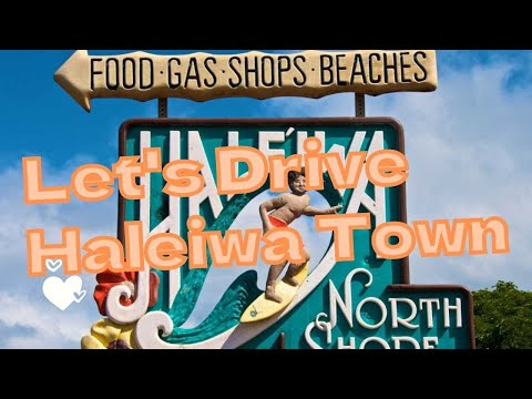 Let's drive Haleiwa Town