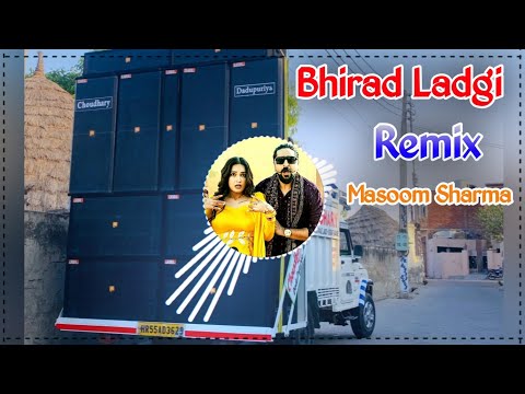 Bhirad Ladgi Masoom Sharma Remix Dj Choudhary Habri | Pani Leke Aau Thi Bhirad LadGi Dj Remix 2024