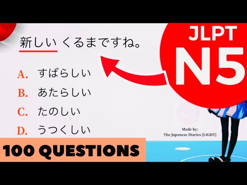 JLPT N5 TEST 2022 [100 Questions & Answers] 38min [Part 4]