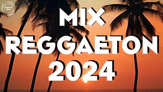 REGGAETON MIX 2024 - LATINO MIX 2024 LO MAS NUEVO - MIX CANCIONES REGGAETON 2024