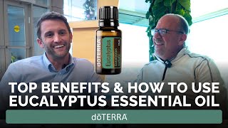 Eucalyptus Essential Oil Review | Uses, Sourcing & Top Benefits Explained