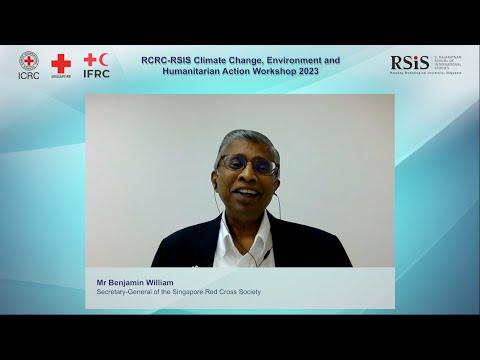 RCRC-RSIS Climate Change, Environment and Humanitarian Action Workshop 2023