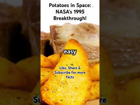 Potatoes in Space: NASA's 1995 Breakthrough! #facts #superfood #nutritionfacts #science #space