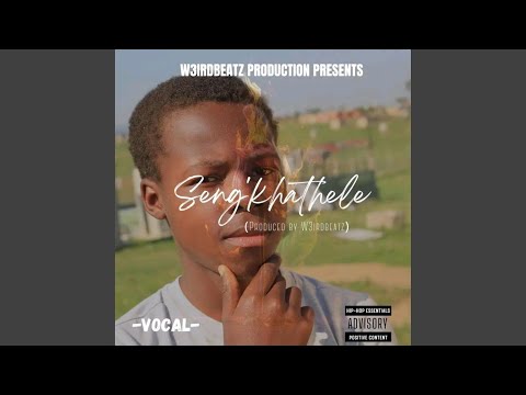 Sengikhathele (feat. Vocal 2265)