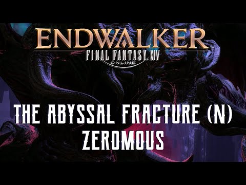 The Abyssal Fracture - Zeromous Trial Guide - FFXIV Endwalker