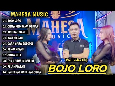 BOJO LORO, CINTA MEMBAWA DERITA | MAHESA MUSIC FU ALBUM | DANGDUT KOPLO TERBARU