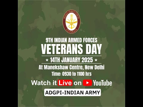 9th ARMED FORCES VETERANS DAY, New Delhi