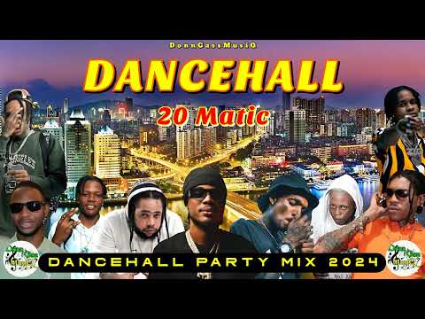 Dancehall Mix 2024 | 20 MATIC - Masicka, Squash, Skeng, Kraff | New Dancehall Songs 2024