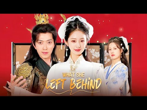 What She Left Behind #drama #cdrama #acting #chinesedrama #love