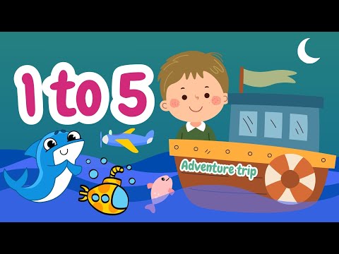 Counting 1 to 5 on a boat adventure trip | Learn numbers 1 to 5 | 123