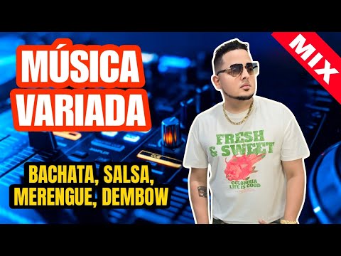 MIX VARIADO (BACHATA SALSA MERENGUE Y TIPICO) MEZCLANDO EN VIVO DJ JUNIOR GOZADERA