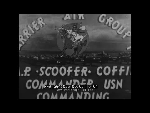 U.S. NAVY CARRIER AIR GROUP 19 HOME MOVIE  1946  VINDICATORS, AVENGERS, CORSAIRS, BEARCATS GG45055