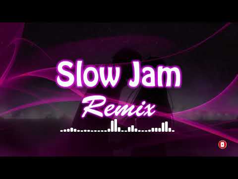 Slow Jam Remixes