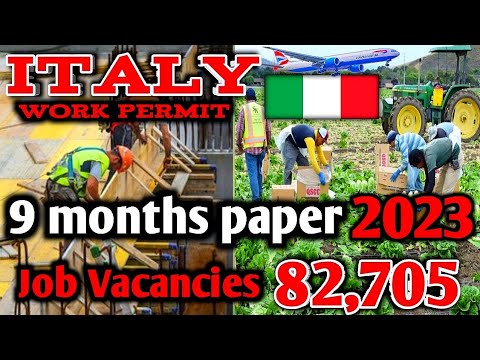 italy paper open 2023 new update today | italy 9 month paper new update 2023 Italy work permit visa