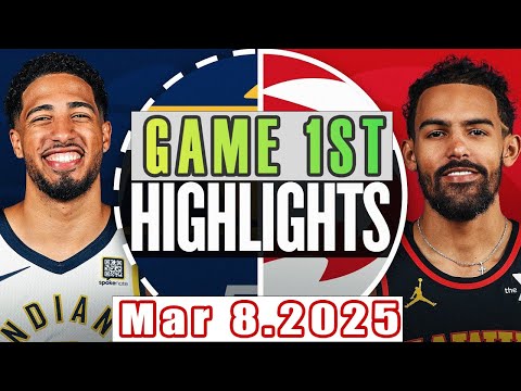 Atlanta Hawks vs Indiana Pacers Game 1st Highlights Mar 8,2025 NBA Season 2024-25