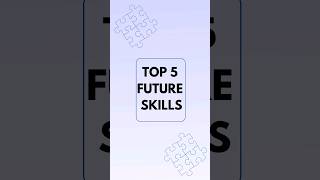 Top 5 FUTURE SKILLS #futureskills #careeradvice  #jobs  #customerservice  #shorts  #hospitalitytips