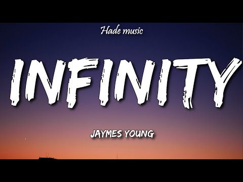 Jaymes Young - Infinity (Lyrics)