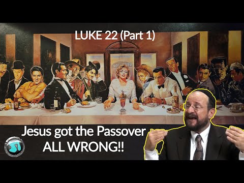 Luke 22: DRINK MY BLOOD & EAT MY FLESH? This Makes You Wonder if Jesus Was Even Jewish! Skobac 1915