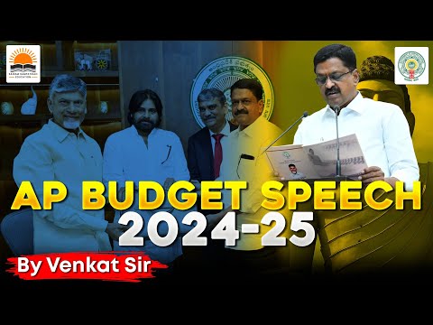 Andhra Pradesh Budget Speech 2024-25 | APPSC | Group-1,2,3&4