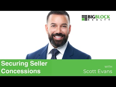 Securing Seller Concessions Scott Evans