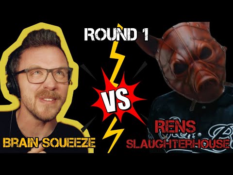 LETS HEAR WHAT RENS SLAUGHTERHOUSE CAN DO! | ROUND 1 RAP BATTLE VS BRAIN SQUEEZE (ADHD Reaction)