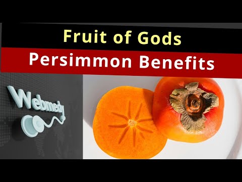 Nutrition and Health Benefits of Persimmon | Top 10 Amazing Persimmon Benefits