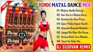 Dj Susovan Mix Hindi Love Song 🥀 Dj Susovan Remix 2024 🥀 Dj Bm Remix Hindi Dance Song 🥀 @djjaygopal