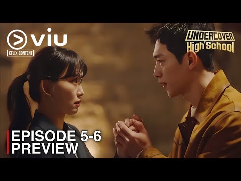 UNDERCOVER HIGH SCHOOL EPISODE 5-6 PREVIEW Explain Revealed | Seo Kang Joon | Jin Ki Joo | [ENG SUB]