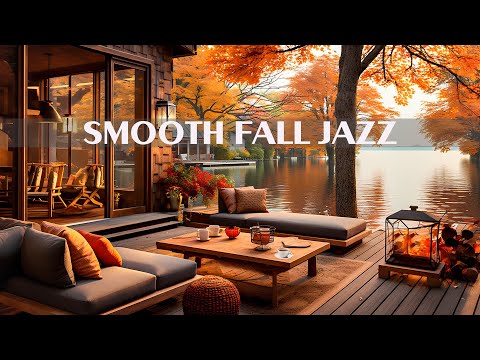 Cozy Fall Coffee Ambience and Morning Jazz - Smooth Bossa Nova Jazz Piano Music For Good Mood