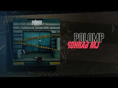 Sohrab Mj - Polomp | OFFICIAL TRACK