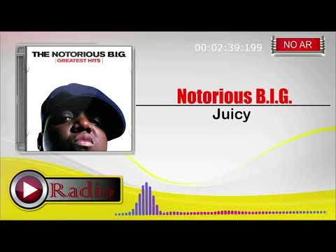 Notorious BIG - Juicy