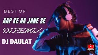 AAP_KE_AA_JANE_SE_DJ_RAJ_RD_x_DJ_BAIGA_APKE AA JANE SE HINDI