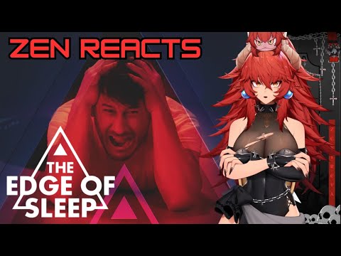 Zentreya Reacts To Markiplier's "Edge Of Sleep" Trailer